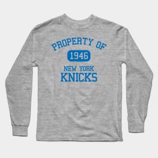 Property of New York Knicks Long Sleeve T-Shirt